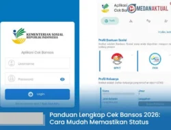 Cek Bansos Kemensos 2026: Panduan Lengkap, Perubahan Kriteria, dan Batas Waktu Pencairan