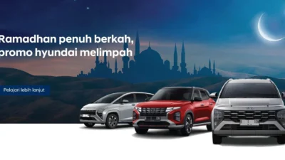Promo Ramadan Hyundai Turunkan Harga Mobil, Mulai Rp296 Jutaan – Kesempatan Emas Sebelum Lebaran