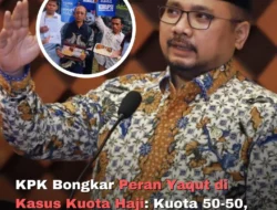 Skandal Kuota Haji: KPK Bongkar Pembagian 50:50 yang Disembunyikan, Gus Yaqut Tudingkan Keputusan Tak Disebarluaskan