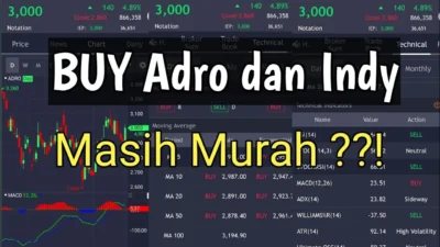 ADRO Buy on Weakness, Harga Tertahan Jelang Dividen Jumbo