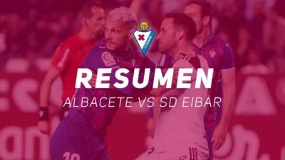 Albacete vs Eibar: Hat‑trick Historis Bautista Bawa Eibar ke Playoff