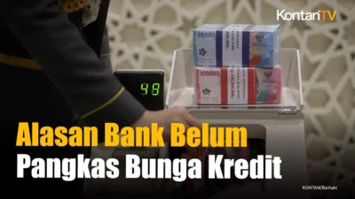 Bunga Kredit Perbankan Mulai Turun Meski Lambat, Ini Pemicunya