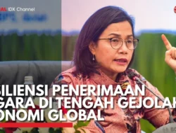 Di Tengah Gejolak Global, Penerimaan Negara Masih Tumbuh Stabil