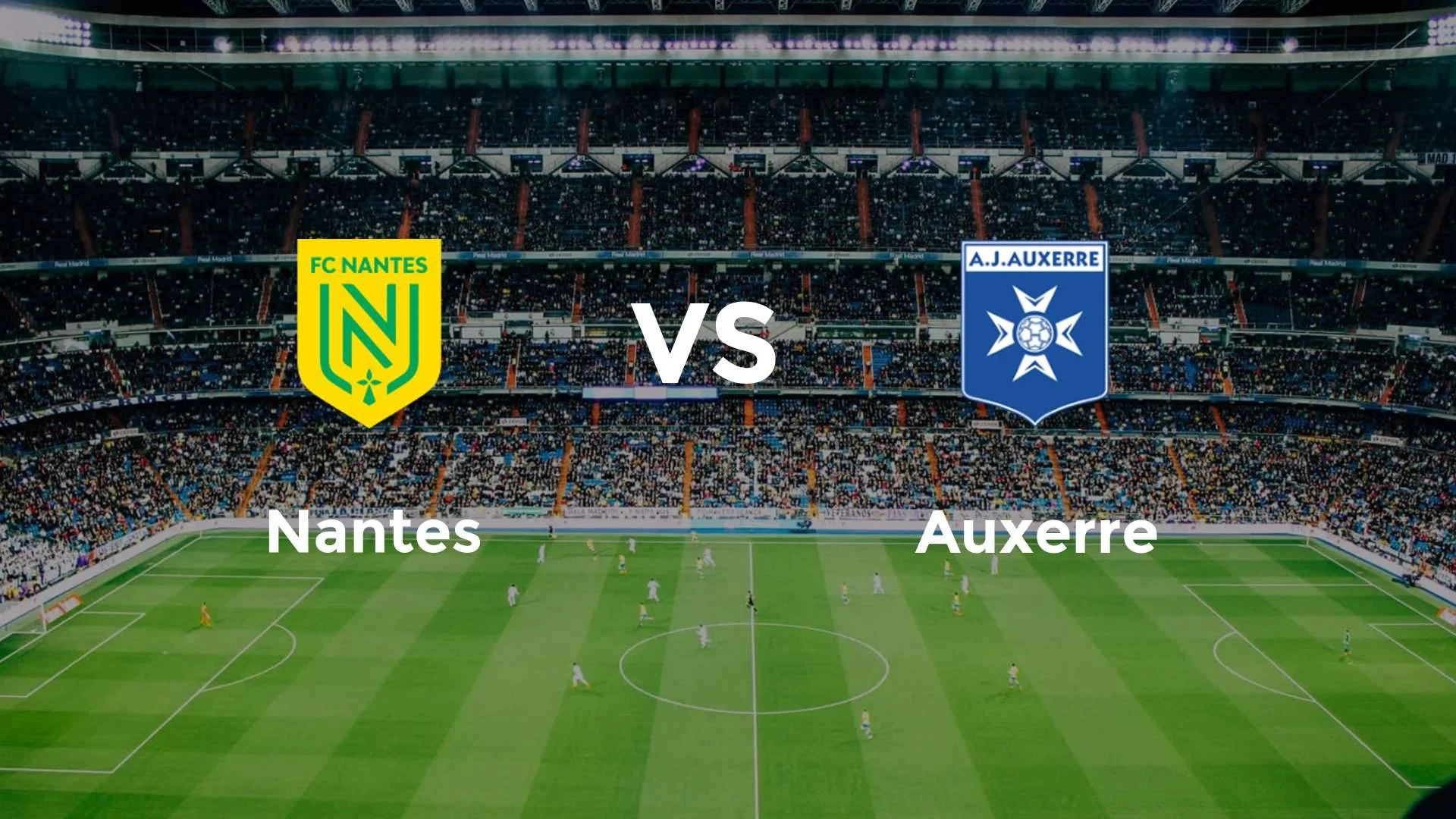 Drama Relegasi Memuncak: Auxerre vs Nantes Siap Guncang Klasemen Ligue 1!