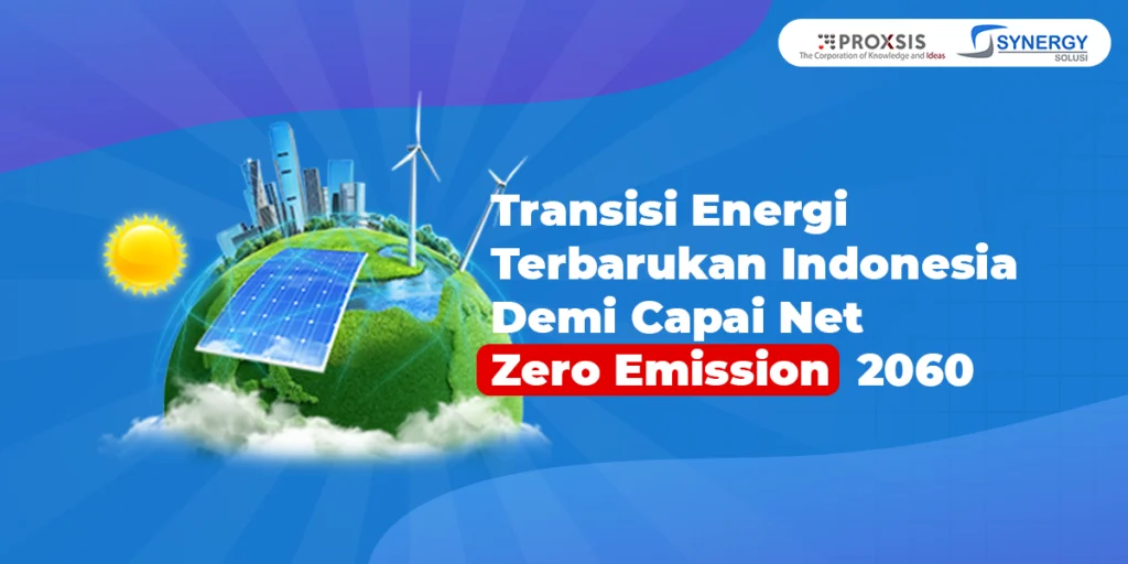 Efisiensi Energi Tekan Emisi 30 Juta Ton, Jadi Andalan Capai NZE 2060