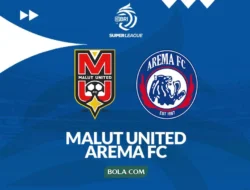 Klasemen Super League 2025/26: Arema FC & Malut United Tertahan, PSBS Biak Mengincar Degradasi