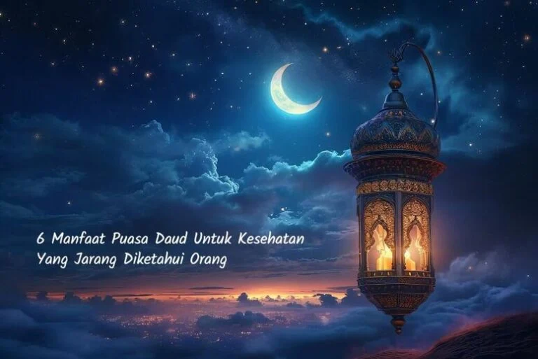 Mengungkap Keutamaan Puasa Daud: Rahasia Kesehatan dan Spiritual yang Jarang Diketahui