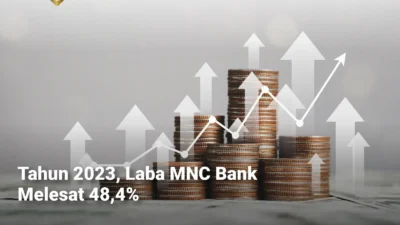 MNC Bank (BABP) Kantongi Laba Rp81,78 Miliar, Apa Pendorongnya?