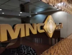 MNC Bank Bukukan Laba Naik 22 Persen, ini Penopangnya