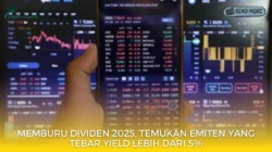 Musim Dividen 2025 Dimulai, Ini Daftar Emiten yang Tebar Yield Tinggi