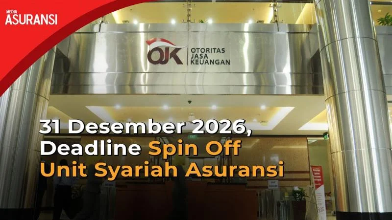 OJK: Delapan Perusahaan Asuransi Siapkan Spin Off UUS, Target Perusahaan Baru Maret 2026