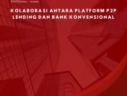 Perbanas: Kolaborasi Bank dan P2P Lending Dorong Pertumbuhan Kredit