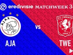 Persaingan Memanas: Ajax vs Twente Siap Guncang Panggung Eredivisie
