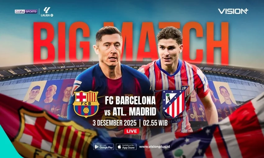 Raih Momen Langka! Cara Nonton Barcelona vs Atletico Madrid di Camp Nou Tanpa Ketinggalan