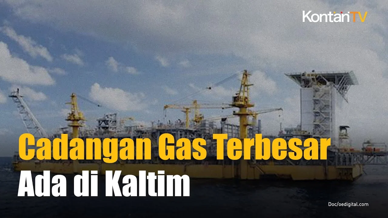RI Temukan Cadangan Gas Raksasa di Kaltim, Berpotensi Perkuat Cadangan Energi