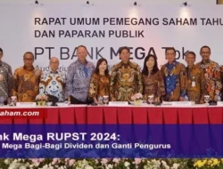 RUPST Bank Mega Sepakati Dividen Rp2 Triliun dan Saham Bonus Rp5,87 Triliun