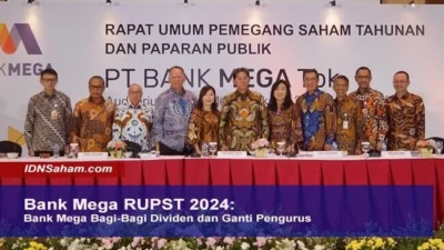 RUPST Bank Mega Sepakati Dividen Rp2 Triliun dan Saham Bonus Rp5,87 Triliun