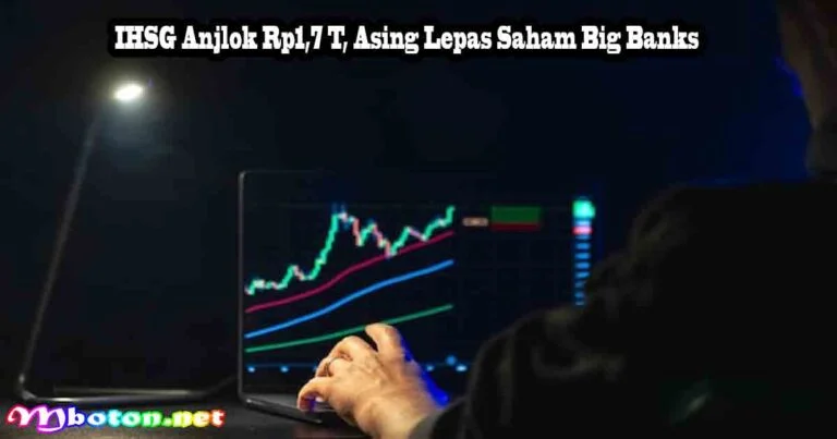 Saham Big Banks Lesu, Tekanan Net Sell Asing Masih Berlanjut