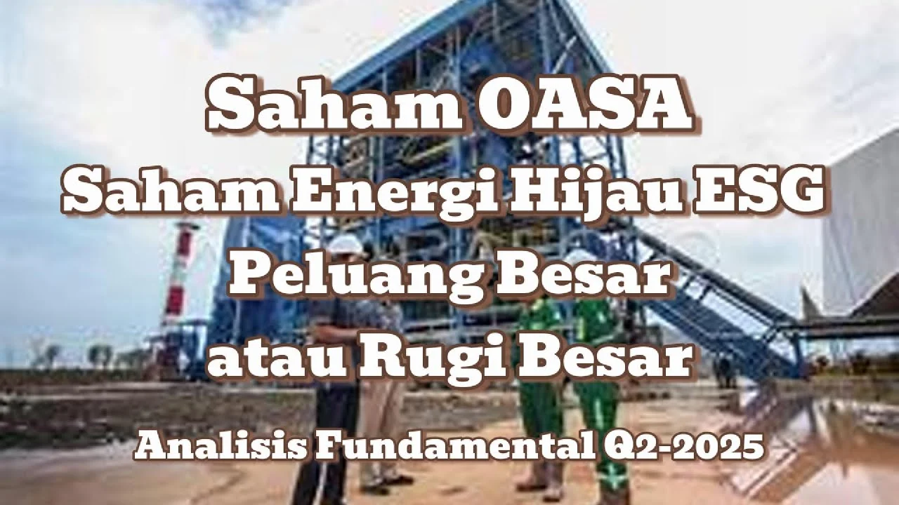 Saham Energi OASA Menguat Didorong Perpres Sampah, Speculative Buy?