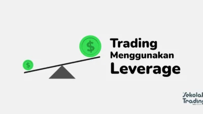 Tertarik Trading Menggunakan Leverage? Simak Strateginya Biar Nggak Boncos