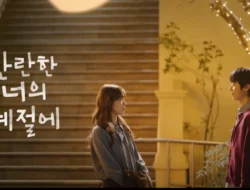 Tiga Kekurangan Fatal di Akhir “In Your Radiant Season” yang Bikin Penonton Kecewa