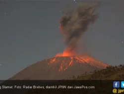Waspada! Suhu Gunung Slamet Mencapai 463°C, Risiko Erupsi Freatik Meningkat Tajam