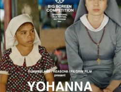 Yohanna: Drama Biarawati di Sumba yang Mengguncang Batin, Tapi Sayangnya Gagal Memukau Penonton