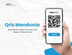 Bank Mandiri Perluas QR Antar Negara ke Tiongkok, Transaksi Tembus Rp 54 Miliar