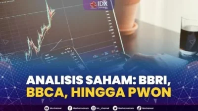 BBCA vs BBRI, PWON vs ASRI: Mana Saham Murah tapi Berkualitas?