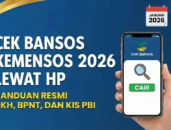 Cara Praktis Cek Bansos 2026: Panduan Lengkap Lewat CekBansos.Kemensos.go.id dan Tips Mengoptimalkan PKH & BPNT