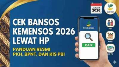 Cara Praktis Cek Bansos 2026: Panduan Lengkap Lewat CekBansos.Kemensos.go.id dan Tips Mengoptimalkan PKH & BPNT