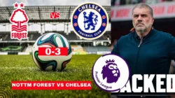 Chelsea vs Nottm Forest: Pertarungan Sengit di Liga Premier