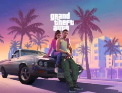 GTA 6: Tunggu Apa Lagi? Rilisnya Semakin Dekat, Berikut yang Diharapkan