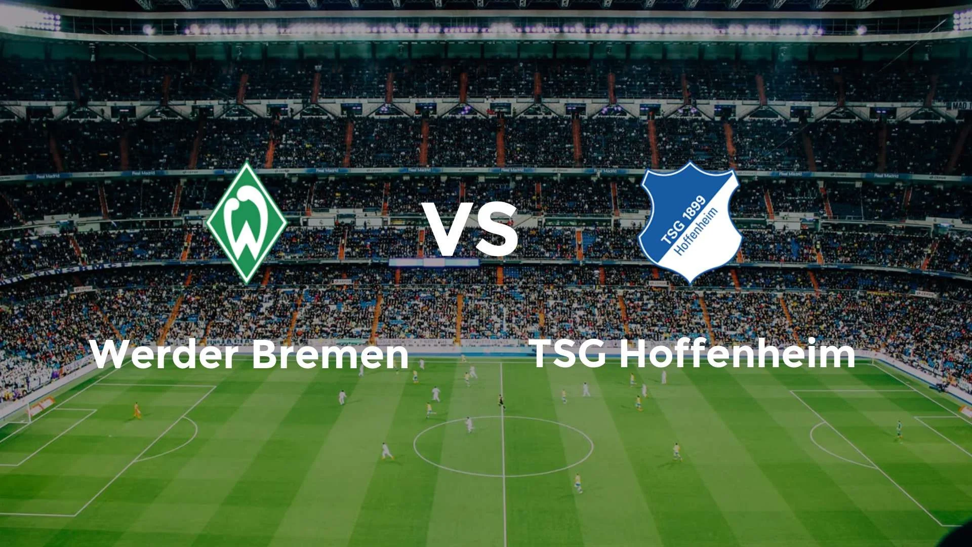 Hoffenheim vs Bremen: Pertarungan Sengit di Liga Jerman