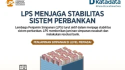LPS Perketat Pengawasan, Siapkan Sistem Data Realtime untuk Pantau Bank