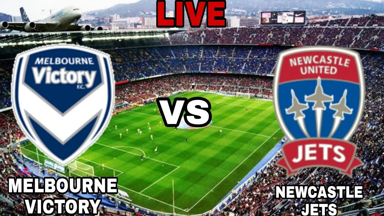 Melbourne Victory vs Newcastle: Siapakah yang akan Meneruskan Perjuangan?