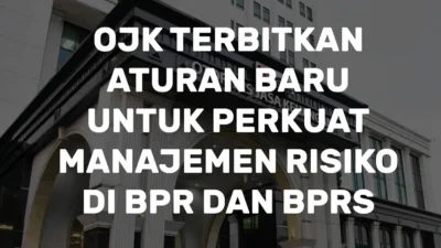 OJK Minta Asuransi Syariah Perkuat Manajemen Risiko