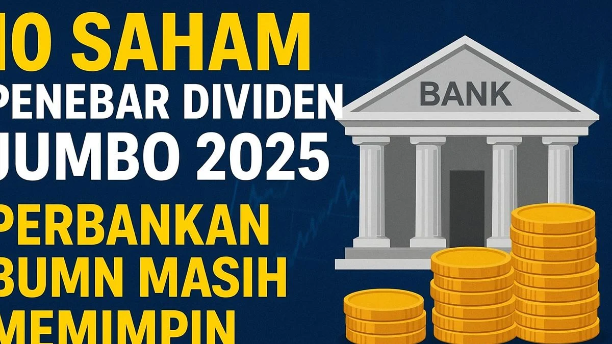 Perbankan Tebar Dividen Jumbo, Mana yang Paling Menarik?