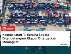 Perbesar Peluang Ekspor, RI-Rusia Percepat FTA Eurasia