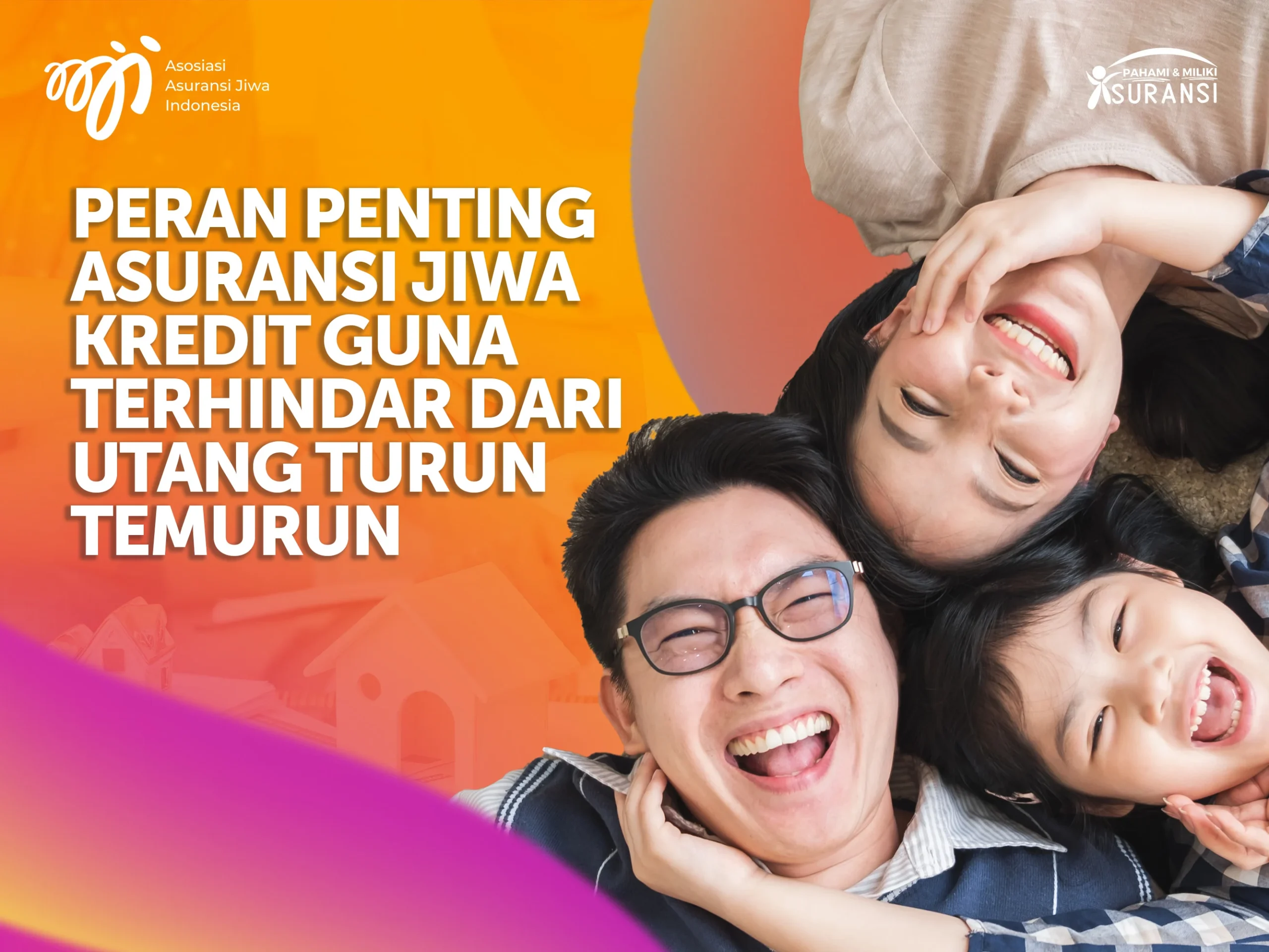 Perlambatan KPR Perbankan Dampakkan Kinerja Asuransi Jiwa Kredit