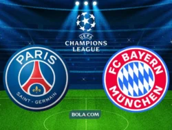 PSG vs Bayern Munchen: Pertarungan Sengit di Semifinal Liga Champions