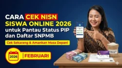 Terungkap! Cara Cepat Cek NISN dan Pastikan Anda Dapat Bantuan PIP 2026 Tahun Ini