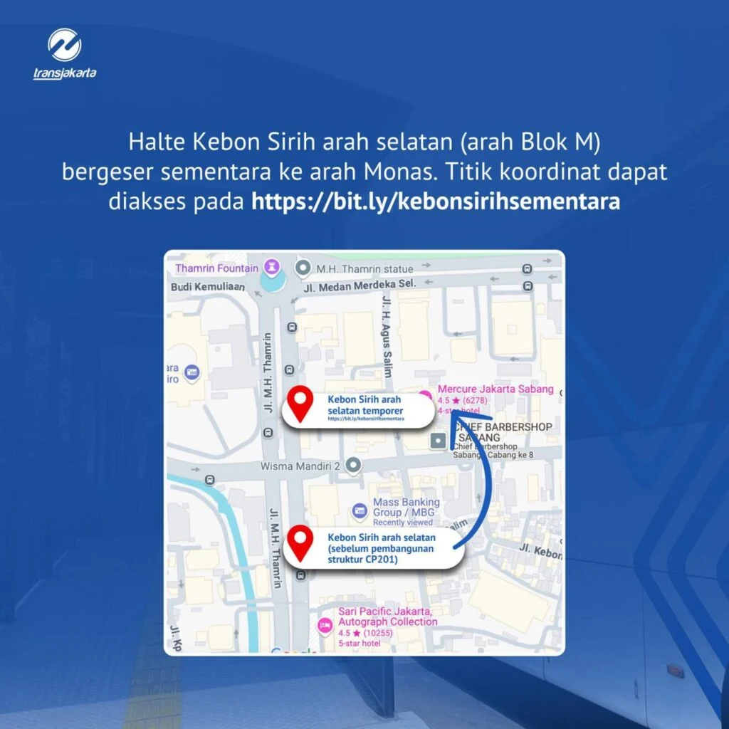 Transjakarta Tutup Sementara Halte Kebon Sirih Arah Blok M, Ini yang Perlu Diketahui