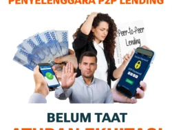 14 Fintech P2P Lending Belum Memenuhi Ketentuan Ekuitas Minimum