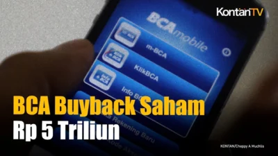 BCA Lanjutkan Program Buyback Saham dengan Dana Rp 5 Triliun