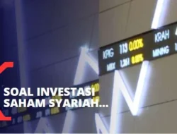 Mengupas Dapur Saham Syariah, Menghindari Jebakan Emiten Asal Lolos di BEI