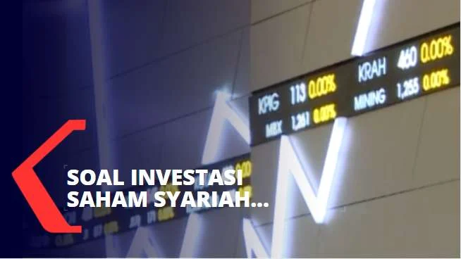 Mengupas Dapur Saham Syariah, Menghindari Jebakan Emiten Asal Lolos di BEI