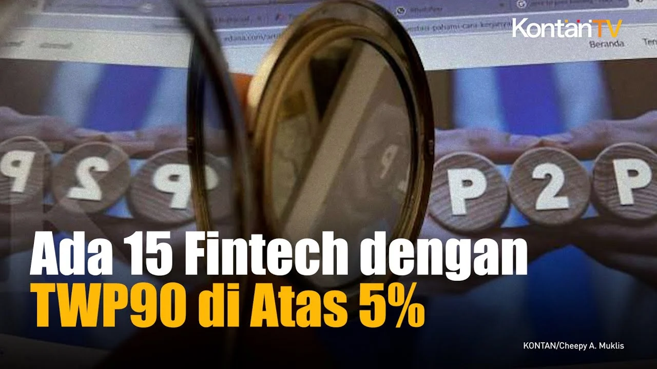 TWP90 Industri Fintech Lending Makin Dekati Ambang Batas Aman